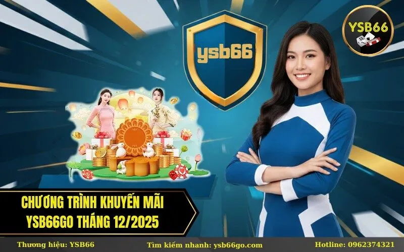 Chương Trình Khuyến Mãi Ysb66go tháng 122025